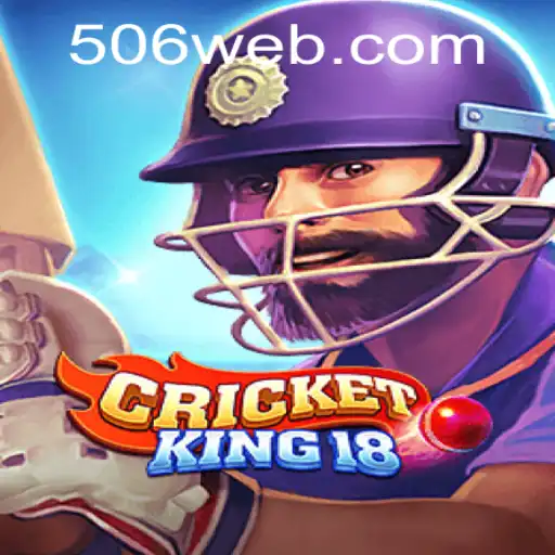 CricketKing18: Uma Imersão no Mundo do Críquete com 506W.com